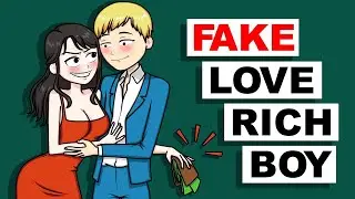 Fake Love With The School's Rich Boy