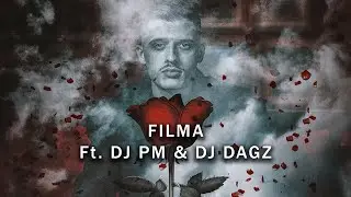 BARDHI x DJ PM x DJ DAGZ - FILMA
