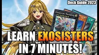 Exosisters in 7 Minutes! Card effects & Combo Guide! Yugioh Master Duel