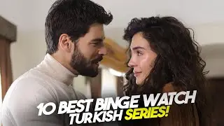 Top 10 Best Binge-Watch Turkish series Of 2025