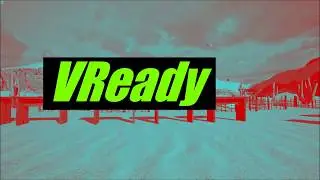 VReady Gameplay Trailer!