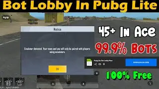 Pubg lite bot lobby Kaise lagaye - How to play bot lobby in pubg lite New Method 100% Free