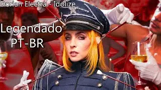 Dorian Electra - Idolize | Legendado PT-BR