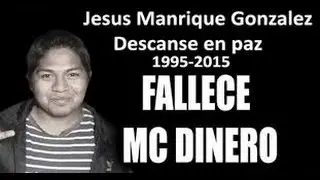 MUERE MC DINERO- La Historia