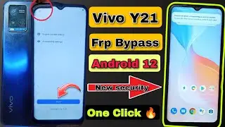 Vivo Y21 Frp Bypass Android 12 New Security 2024 | Vivo Y21 (V2111) Google Account Bypass Without Pc