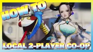 How To Play Local 2 Player Co-op in One Piece: Pirate Warriors 4