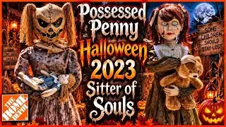 Halloween Animatronics: The Sitter of the Souls & Possessed Penny from Home Depot 2023