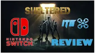 Sheltered Nintendo Switch Review
