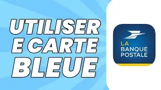 Comment Utiliser E Carte Bleue Banque Postale