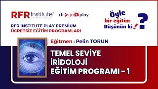 İridoloji / Göz Gen Haritası Eğitim Programı - 1 (Temel Seviye)