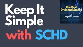 Keep Investing Simple with SCHD!