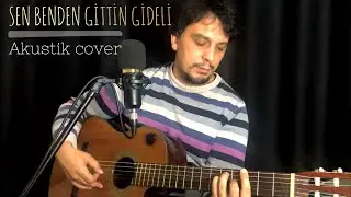 Sen Benden Gittin Gideli - Koray Avcı Edip Akbayram│Akustik Cover