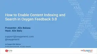 Webinar: How to Enable Content Indexing and Search in Oxygen Feedback 3.0