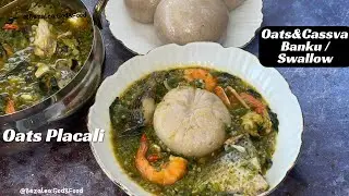 Newest Method!! Oats & Cassava Banku/Swallow | Oats Placali @bezalea