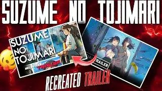 SUZUME NO TOJIMARI|RECREATED TRAILER WITH THEME SONG|SUZEME NO TOJIMARI [EDIT/AMV]#suzumenotojimari