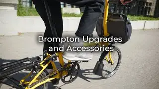 What are our favourite Brompton Upgrades and Accessories?!