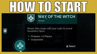 How To Start Season Of The Witch In Destiny 2 - Find Way Of The Witch Mission D2