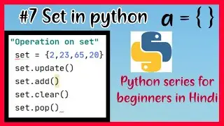 #7 what is set in python, Set operation with example Hindi, python tutorial for beginners