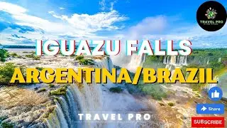 Iguazu Falls, Argentina/Brazil With Travel Pro