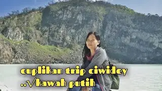 cuplikan trip kawah putih | ciwidey bandung -take a walk with a travel trip