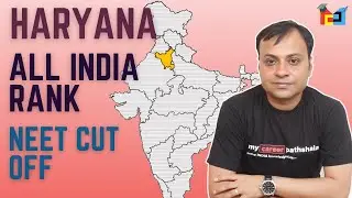 HARYANA State NEET 15% AIQ (Gen, SC, ST) MBBS Cut Off 2017-20