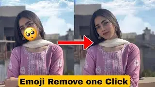 How to Remove Emoji From Photo || Kisi bhi photo se emoji kaise hataye