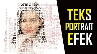 TEKS PORTRAIT EFEK | BELAJAR CORELDRAW