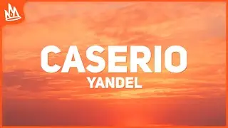 Yandel, Saiko – Caserio [Letra]