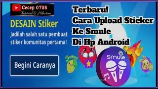 How to Upload Stickers to Smule on Android Phones | Smule Update September 2020