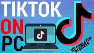 How to use TikTok On PC - Use TikTok on PC Without any Emulator