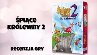 Śpiące Królewny 2: Na ratunek! | RECENZJA GRY