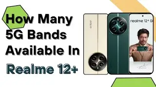 Realme 12+ 5G Bands