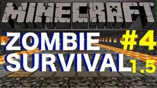 Minecraft 1.5.1 - Zombies Survival Map Part 4