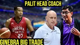 PBA UPDATES I GINEBRA BIG TRADE I CONVERGE PALIT HEAD COACH?