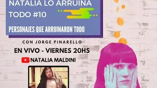 Natalia lo arruina todo #10 EN VIVO - Personajes que arruinan con 