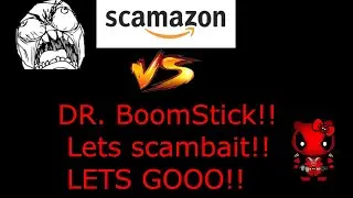 Try Hard Scammers vs Dr.BoomStick
