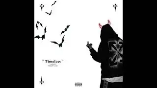 TIMELESS - LILSILLYG (OFFICIAL AUDIO)