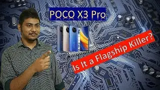 Xiaomi POCO X3 Pro Review ⚡⚡⚡ [ In Bengali ] | Is it a successor of POCO F1? | #pocox3pro