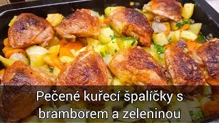 Pečené kuřecí špalíčky s bramborem a zeleninou - recept