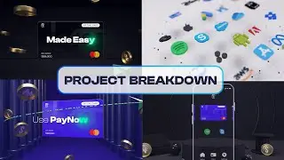 PayNow - Project Breakdown (Cinema4D and After effects)