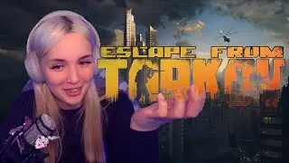Gilticus врывается в Escape from Tarkov