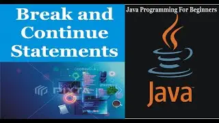 Break and Continue Statements in Java | Java Programming