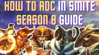 How to ADC in Smite Season 8 Guide