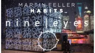 [Electro] Martin Feller - Habits