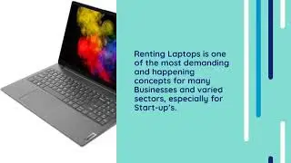 Why Laptop Rental Services is a Boon for Start-ups?