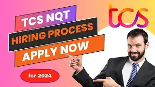 TCS NQT detailed information and discuss about how to fill it. apply now 2024