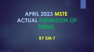 April 2023 MSTE-  CELE - Actual Definition of Terms #boardexam2023