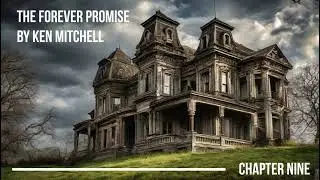 Forever Promise - Chapter 9