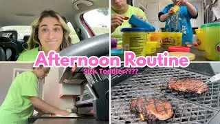 An Afternoon After Work | Sick Toddler ???