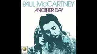 Another Day (2024 stereo remix): Paul McCartney